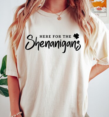 St. Patrick's Day Shirt, Here For The Shenanigans Shirt Comfort Colors, St Patricks Day Tee - image4